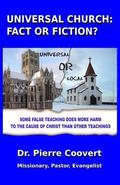 Universal Church: Fact or Fiction?