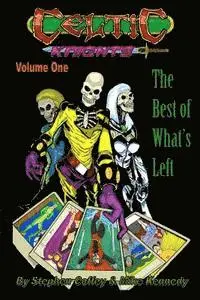 S. P. Coffey - Celtic Knights Volume 1: The Best of What's Left, Häftad. Tillgänglighet: Lägg i varukorg