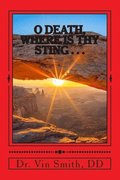 O Death, Where Is Thy Sting......: Road To Redemption