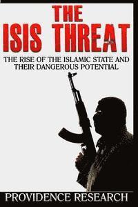 Foreign Affairs Committee, Us Congress - The ISIS Threat: The Rise of the Islamic State and their Dangerous Potential, Häftad. Tillgänglighet: Lägg i varukorg