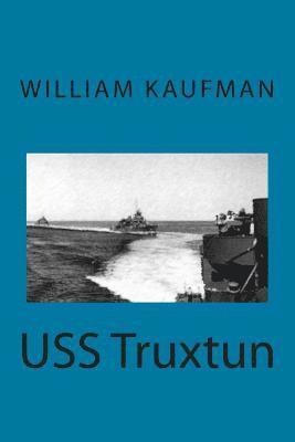 William Kaufman - USS Truxtun, Häftad. Tillgänglighet: Lägg i varukorg