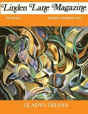 María Eugenia Caseiro, Teresa Bevin - Linden Lane magazine Vol 33 # 4, Winter 2014, Häftad. Tillgänglighet: Lägg i varukorg
