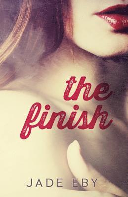Jade Eby - The Finish, Häftad. Tillgänglighet: Lägg i varukorg