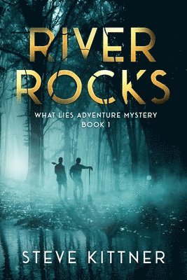 Steve Kittner - River Rocks, Häftad. Tillgänglighet: Lägg i varukorg