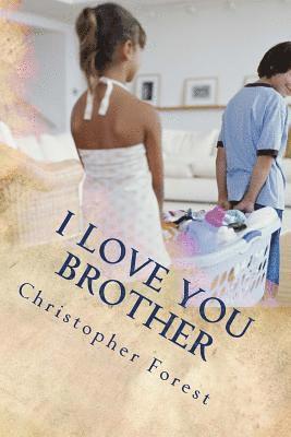 Christopher Forest - I Love You Brother, Häftad. Tillgänglighet: Lägg i varukorg
