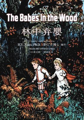 Anonymous - The Babes in the Wood (Simplified Chinese): 06 Paperback B&w, Häftad