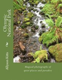 Gordon Hempton - Olympic National Park: Magical photographs of quiet places and paradise, Häftad. Tillgänglighet: Lägg i varukorg