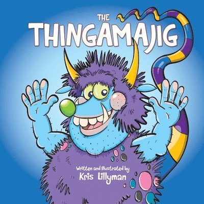 Kris Lillyman - Thingamajig, Häftad. Tillgänglighet: Lägg i varukorg