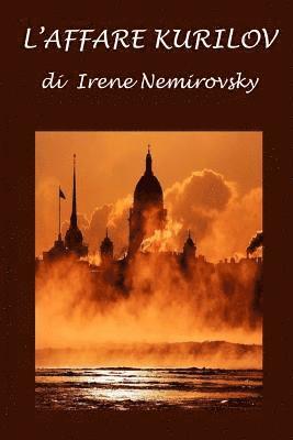 Irene Nemirovsky - L'affare Kurilov, Häftad. Tillgänglighet: Lägg i varukorg