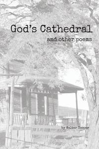 Walter Cooper - God's Cathedral: and other poems, Häftad. Tillgänglighet: Lägg i varukorg