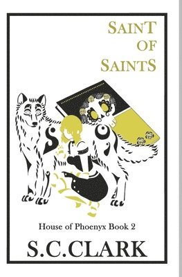 S C Clark - Saint of Saints, Häftad. Tillgänglighet: Lägg i varukorg