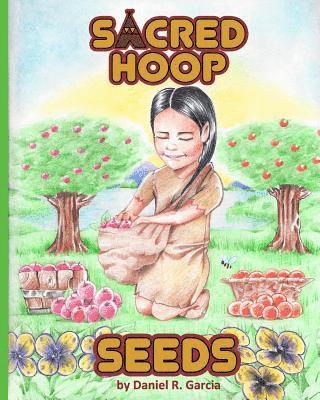 Freebird Publishers - Sacred Hoop Seeds, Häftad