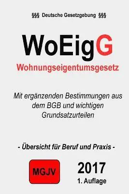 Redaktion M. G. J. V., Verlag Groelsv - Wohneigentumsgesetz: WoEigG, Häftad. Tillgänglighet: Lägg i varukorg