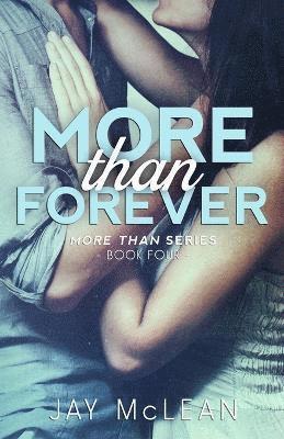 Jay McLean - More Than Forever (2015), Häftad. Tillgänglighet: Lägg i varukorg