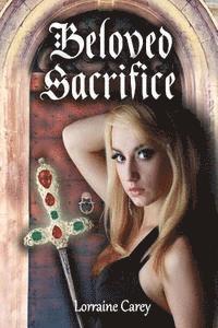 Lorraine Carey - Beloved Sacrifice, Häftad. Tillgänglighet: Lägg i varukorg