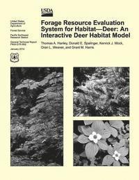 Hanley - Forage Resource Evaluation System for Habitat- Deer: An Interactive Deer Habitat Model, Häftad