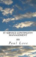IT Service Continuity Management 101