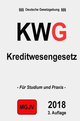 Redaktion M. G. J. V., Verlag Groelsv - KWG Kreditwesengesetz: Kreditwesengesetz 2., Häftad. Tillgänglighet: Lägg i varukorg