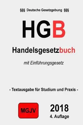Redaktion M. G. J. V., Verlag Groelsv - HGB - Handelsgesetzbuch: Handelsgesetzbuch, Häftad. Tillgänglighet: Lägg i varukorg
