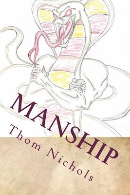 Thom L. Nichols - Manship, Häftad. Tillgänglighet: Lägg i varukorg