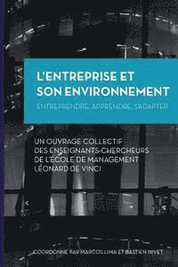 Marcos C. Lima, Bastien Nivet - L'Entreprise et son Environnement: Entreprendre, apprendre, s'adapter, Häftad. Tillgänglighet: Lägg i varukorg