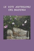 Le vite anteriori del Buddha