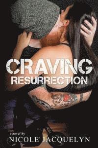 Nicole Jacquelyn - Craving Resurrection, Häftad. Tillgänglighet: Lägg i varukorg