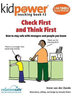 Check First & Think First: How to stay safe with strangers and people you know, Häftad. Tillgänglighet: Lägg i varukorg