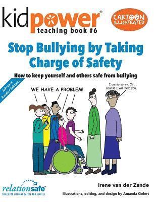 Irene Van Der Zande - Stop Bullying by Taking Charge of Safety: How to keep yourself and other kids safe from bullying, Häftad. Tillgänglighet: Lägg i varukorg