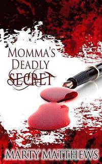Momma's Deadly Secret