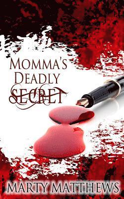 Marty Matthews - Momma's Deadly Secret, Häftad. Tillgänglighet: Lägg i varukorg