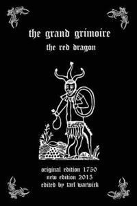 The Grand Grimoire: The Red Dragon