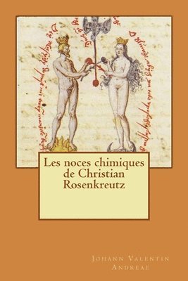 Johann Valentin Andreae, Alba Longa - Les noces chimiques de Christian Rosenkreutz, Häftad