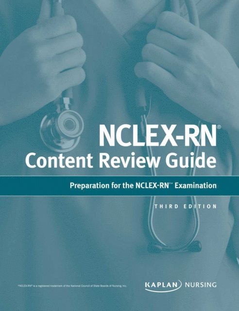 Kaplan - NCLEX-RN Content Review Guide, E-bok