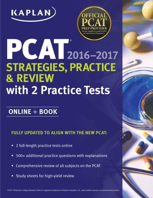 Kaplan Test Prep - Kaplan PCAT 2016-2017 Strategies, Practice, and Review with 2 Practice Tests, E-bok