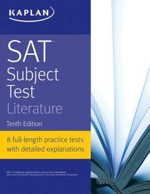 Kaplan Test Prep - SAT Subject Test Literature, E-bok
