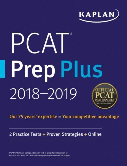 Kaplan Test Prep - PCAT Prep Plus 2018-2019, E-bok