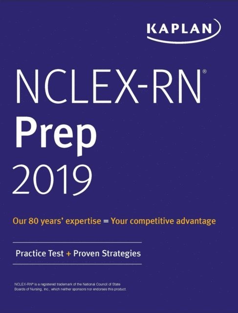 Kaplan Nursing - NCLEX-RN Prep 2019, E-bok