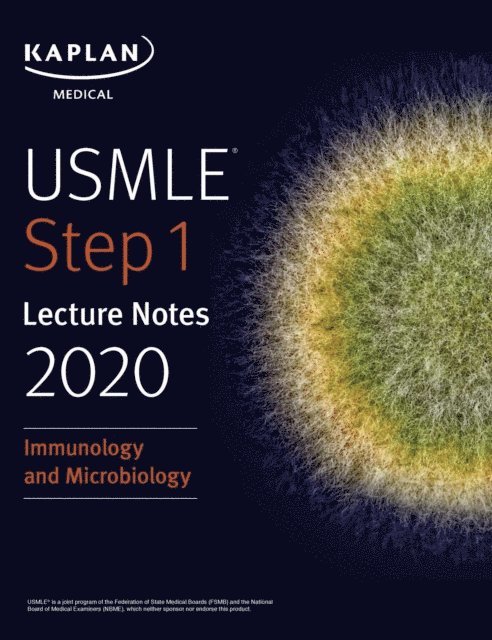 Kaplan Medical - USMLE Step 1 Lecture Notes 2020: Immunology and Microbiology, E-bok