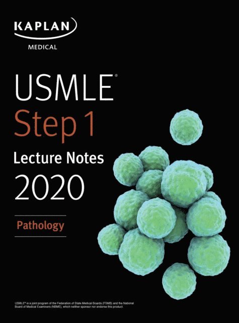 Kaplan Medical - USMLE Step 1 Lecture Notes 2020: Pathology, E-bok