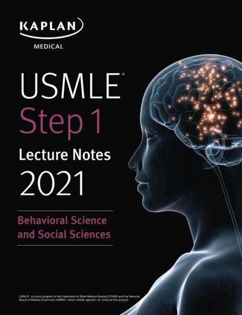 Kaplan Medical - USMLE Step 1 Lecture Notes 2021: Behavioral Science and Social Sciences, E-bok