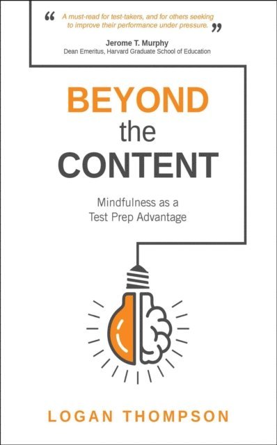 Logan Thompson - Beyond the Content, E-bok