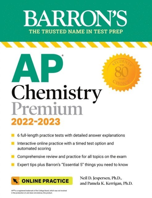 Pamela Kerrigan, Neil D. Jespersen - AP Chemistry Premium, 2022-2023: Comprehensive Review with 6 Practice Tests + an Online Timed Test Option, E-bok. Tillgänglighet: Lägg i varukorg