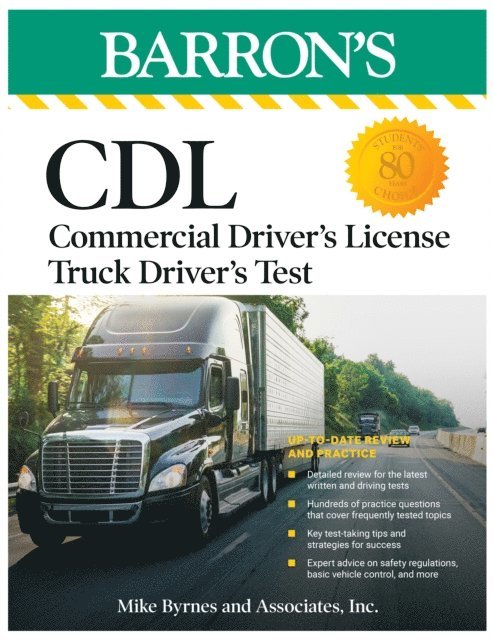 Mike Byrnes and Associates, - CDL: Commercial Driver's License Truck Driver's Test, Fifth Edition: Comprehensive Subject Review + Practice, E-bok