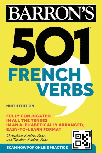 Theodore Kendris, Christopher Kendris - 501 French Verbs, Ninth Edition, E-bok
