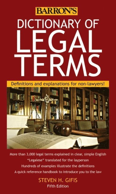Steven H. Gifis - Dictionary of Legal Terms: Definitions and Explanations for Non-Lawyers, E-bok