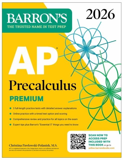 Christina Pawlowski-Polanish - AP Precalculus Premium, 2026: Prep Book with 3 Practice Tests + Comprehensive Review + Online Practice, E-bok