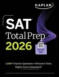 SAT Total Prep 2026: Includes 4 Full Length Practice Tests, 1,100+ Practice Questions + 1 Year Access to Online Quizzes and Video Lessons and Tutorials