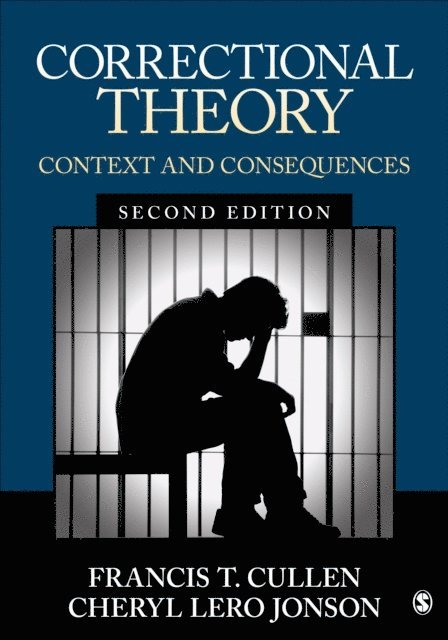 Cheryl Lero Jonson, Francis T. Cullen - Correctional Theory, E-bok