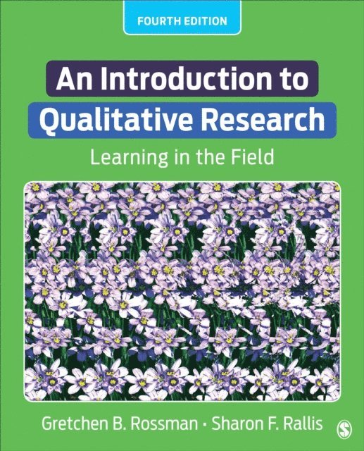 Sharon F. Rallis, Gretchen B. Rossman - Introduction to Qualitative Research, E-bok